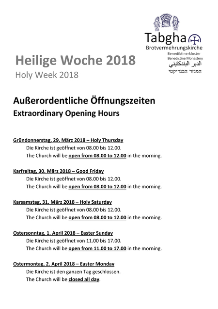 Die Heilige Woche 2018 in Tabgha: Öffnungszeiten.